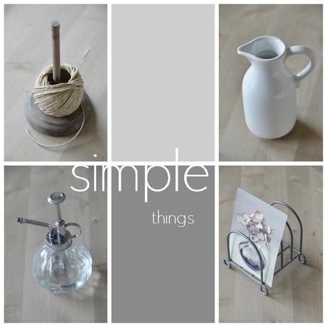 simple things - einfache Dinge