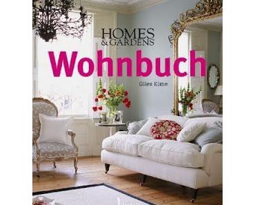Homes & Gardens Wohnbuch