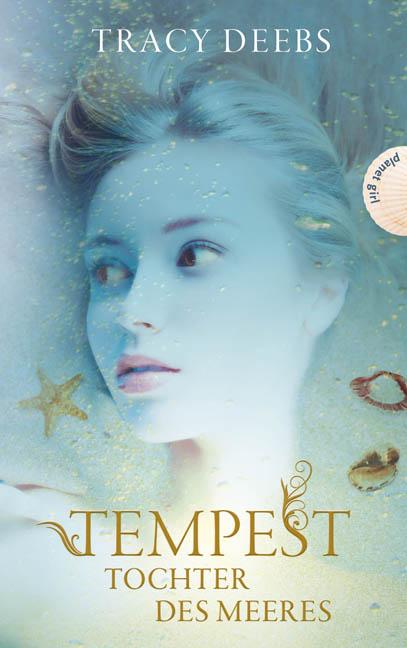 {Rezension} Tempest – Tochter des Meeres von Tracy Deebs