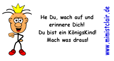Du bist ein KönigsKind