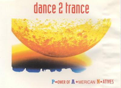 Pop-Geschichte(n): Dance 2 Trance | Power of American Natives (1993)