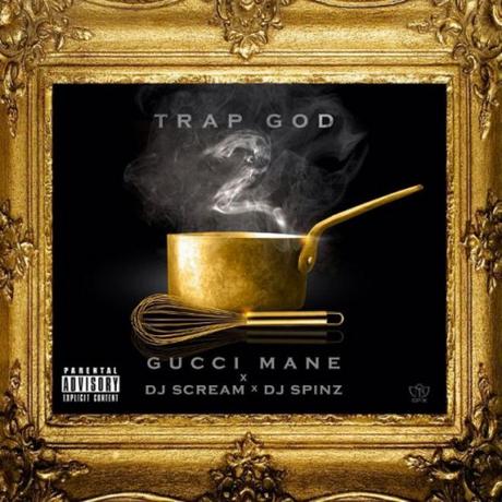Gucci Mane – Trap God 2 [Mixtape x Download]