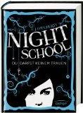 C. J. Daugherty: Night School - Du darfst keinem trauen