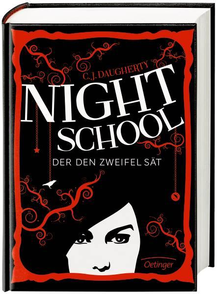 Rezension: Night School 02 - Der den Zweifel sät von C.J. Daugherty