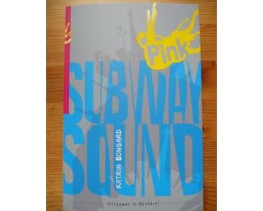 [Rezension] Subway Sound