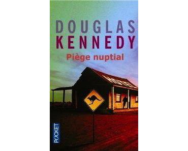 Die Falle / Piège nuptial - Douglas Kennedy