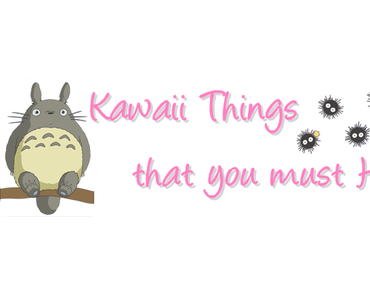 Kawaii Things that you must Have #2