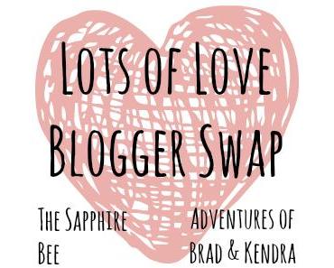 [Alltag] Lots of Love Blogger Swap