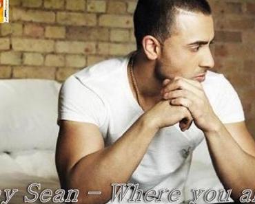 Jay Sean - Where You Are - Songtipp des Tages!