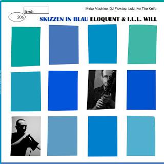 Eloquent & I.l.l. Will - Skizzen In Blau EP