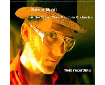 Kevin Breit & The Upper York Mandolin Orchestra - Field Recording