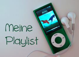 Auf meinem IPod: Playlist #1