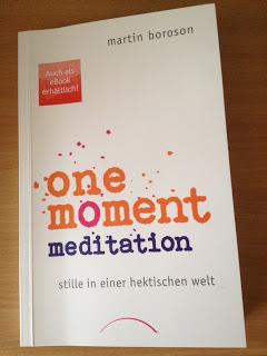 Buchrezension - One Moment Meditation