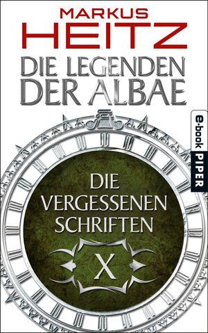 [Rezension] Die Legenden der Albae: Die vergessenen Schriften Teil 4 (Markus Heitz)