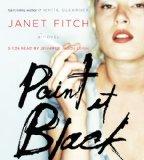 [Rezension] Paint it black – Janet Fitch (Hörbuch)