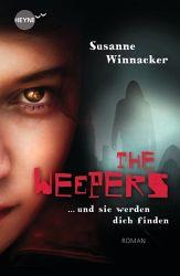 The Weepers ... und sie werden dich finden - Susanne Winnacker