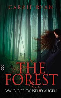 The Forest - Wald der tausend Augen - Carrie Ryan