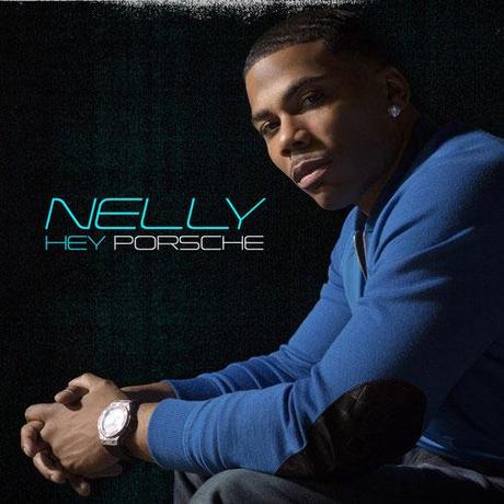 Nelly / Hey Porsche