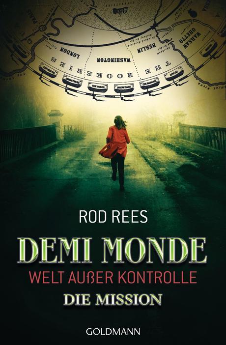 Rod Rees - Demi Monde: Die Mission