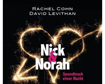 Nick & Norah - Soundtrack einer Nacht - Rachel Cohn