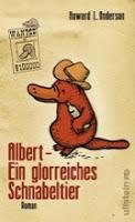 "Albert- ein glorreiches Schnabeltier" von Howard l. Anderson