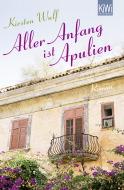 Kirsten Wulf - Aller Anfang ist Apulien