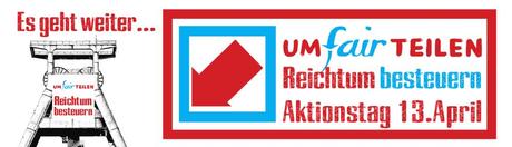 Nächster Umfairteilen-Aktionstag am 13. April 2013! U. a. in Bochum