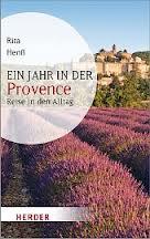 Ein Jahr in der Provence von Rita Henß/Rezension