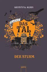 Das Tal Season 1.3 Der Sturm - Krystyna Kuhn