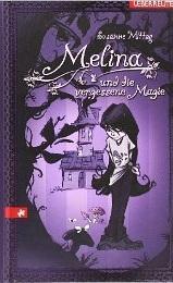 Rezension zu "Melina und die vergessene Magie"