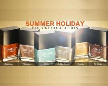 Preview - Butter London Summer Holiday 2013 Kollektion