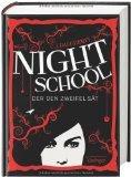 C. J. Daugherty: Night School 02 - Der den Zweifel sät