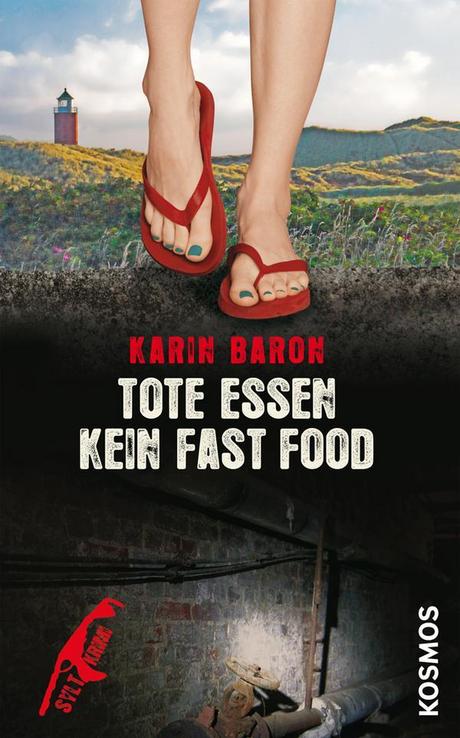 Karin Baron- Tote essen kein Fast Food (Rezension)