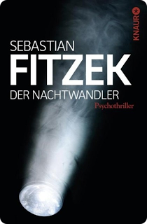 °°° GEWINNSPIEL °°° Der Nachtwandler von Sebastian FITZEK - SIGNIERT!