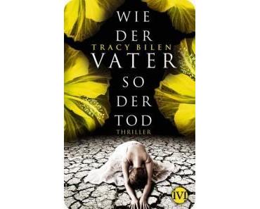 [Interview/Giveaway] Erfahrt mehr über Tracy Bilen, ihr Debüt “Wie der Vater so der Tod” und gewinnt!