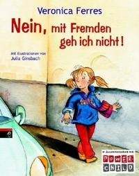 Bücher und Spiele: Starke Kinder gehen nicht mit Fremden mit