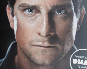Bear Grylls – Schlamm, Schweiß und Tränen