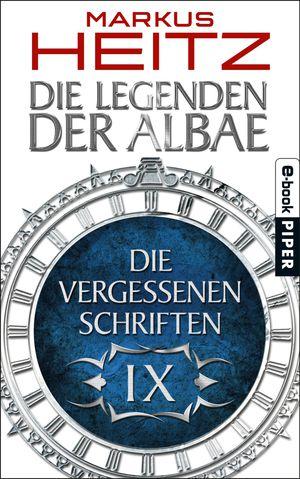 [Rezension] Die Legenden der Albae: Die vergessenen Schriften Teil 5 (Markus Heitz)