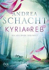 [Rezension] Kyria & Reb - Bis ans Ende der Welt