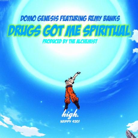 domo-genesis-remy-banks-drugs-got-me-spiritual