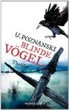 „Blinde Vögel“ von Ursula Poznanski war…
