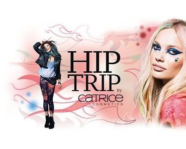 LE "Hip Trip" by CATRICE - Sneak Preview