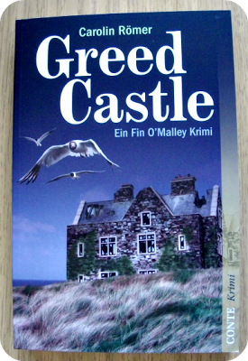 [Rezension] Greed Castle - Ein Fin O'Malley Krimi von Carolin Römer