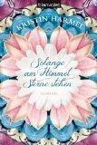 Kristin Harmel: Solange am Himmel Sterne stehen