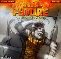 Rezension: Rick Future 3 (Second Edition): Die vergessenen Krieger