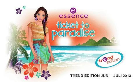 Preview - essence trend edition „ticket to paradise“ LE