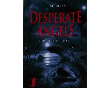[MINI-REZENSION] "Desperate Angels" (Band 1)