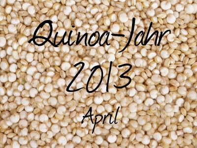 Mein Quinoa-Jahr 2013: April-Rezept