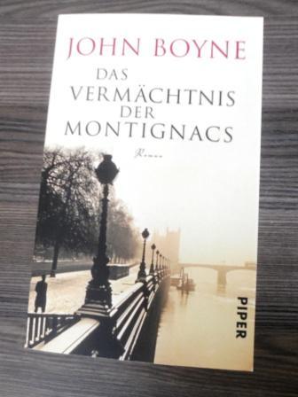 Montignac Das Vermächtnis der Montignacs von John Boyne