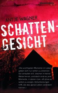 Rezension: Schattengesicht von Antje Wagner